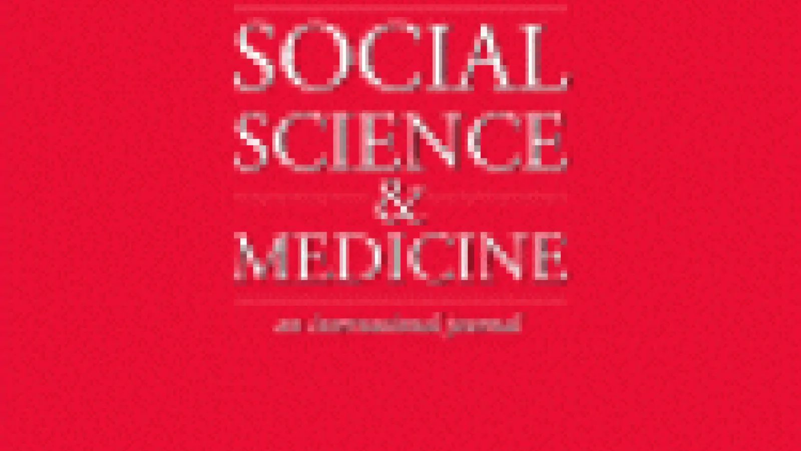Cover of the Social Science and Medicine journal.